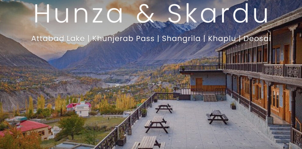 skardu hunza tour